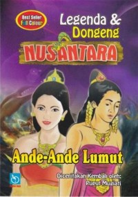 Image of Legenda & Dongeng Nusantara : Ande-Ande Lumut