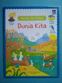 Image of Aku Ingin Tahu Tentang : Dunia Kita
