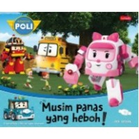 Image of Robocar Poli Safety First Series 07 : Musim Panas yang Heboh