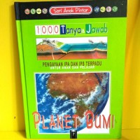 Image of Seri Anak Pintar ; 1000 Tanya Jawab Planet Bumi