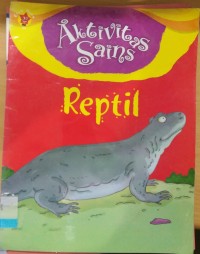 Image of Aktivitas Sains : Reptil