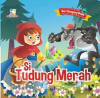 Image of Seri Dongeng Dunia : Si Tudung Merah