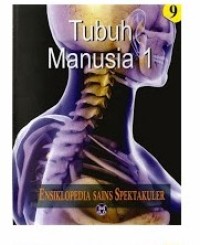 Image of Ensiklopedia Sains Spektakuler Tubuh Manusia 1