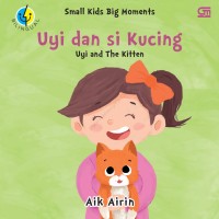 Image of Uyi dan Si Kucing : Uyi and The Kitten