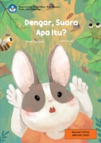 Image of Dengar, Suara Apa Itu?