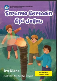 Image of Serunya Bermain Api Jagau