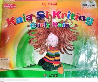 Image of Kaia Si Kriting : Curly Kaia (Bilingual)