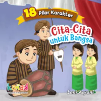 Image of 18 Pilar Karakter : Cita-Cita untuk Bangsa