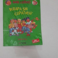 Image of Anak Cerdas : Berapa Sih Cepatnya?