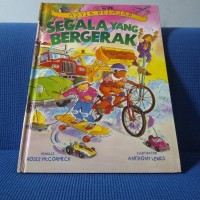 Image of Asyik Belajar : Segala yang Bergerak