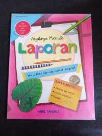 Image of Asyiknya Menulis Laporan