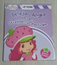 Image of Belajar Angka Bersama Strawberry Shortcakke