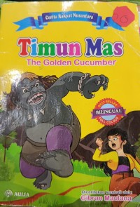 Image of Cerita Rakyat Nusantara  Timun Mas: The Golden Cucumber