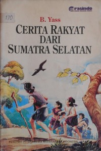 Image of Cerita Rakyat Dari Sumatra Selatan