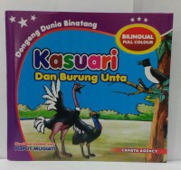 Image of Dongeng Dunia Binatang : Kasuari dan Burung Unta
