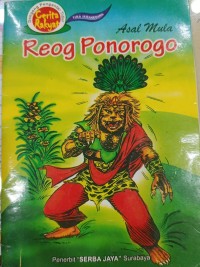 Image of Dongeng pengantar Tidur : Asal Mula Reog Ponoroga
