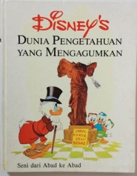 Image of Dunia Pengetahuan yang Mengagumkan 19 : Seni dari Abad ke Abad
