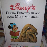 Image of Dunia Pengetahuan yang Mengagumkan 10 : Mitos dan Legenda