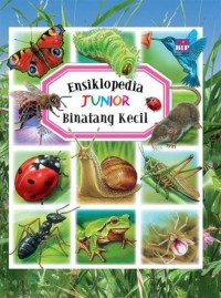 Image of ENSIKLOPEDIA JUNIOR: BINATANG KECIL