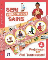 Image of Ensiklopedia Percobaan Sains 4 Perjalanan dan Transportasi