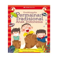 Image of Ensiklopedia Permainan Tradisional Anak Indonesia