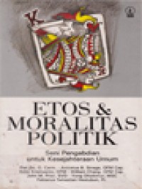 Image of Etos & Moralitas Politik