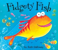 Image of Fidgety Fish = Ikan yang Lincah