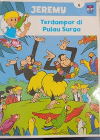 Image of Jeremy 6 : Terdampar di Pulau Surga