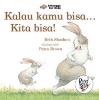 Image of Kalau Kamu Bisa ... Kita Bisa!