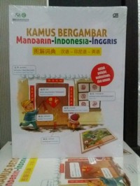 Image of Kamus Bergambar Mandarin - Indonesia - Inggris
