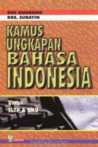 Image of Kamus Ungkapan Bahasa Indonesia