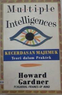 Image of Kecerdasan Majemuk (Multiple Inteligences) ; Teori dalam Praktek.