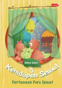 Image of Kehidupan Semut : Pertemuan Para Semut