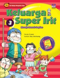 Image of Keluarga Super Irit 3 : Menuju Rumah Impian