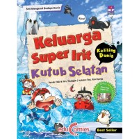 Image of Keluarga Super Irit Keliling Dunia : Kutub Selatan
