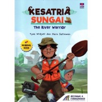 Image of Kesatria Sungai = The River Warrior