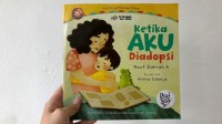 Image of Ketika Aku Diadopsi