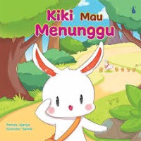 Image of Kiki Mau Menunggu