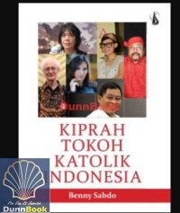 Image of KIPRAH TOKOH KATOLIK INDONESIA