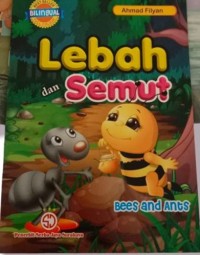 Image of Lebah dan Semut = Bee and Ants