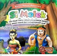 Image of Legenda Si molek : Cerita Rakyat Riau