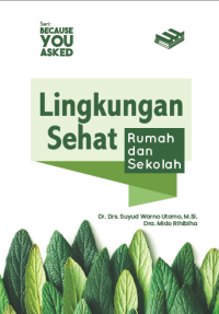 Image of Lingkungan Sehat : Rumah dan sekolah