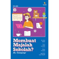 Image of Membuat Majalah Sekolah? Ah, Gampang!