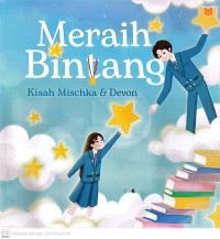 Image of Meraih Bintang : Kisah Mischka & Devon