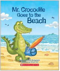 Image of Mr. Crocodile Goes to the Beach