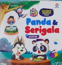 Image of Seri Dongeng Sebelum Tidur Cerita Hewan : Panda & Serigala