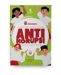 Image of Panduan Pendidikan Antikorupsi untuk Siswa SD/MI Kelas V
