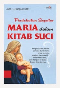 Image of Perdebatan seputar Maria dalam Kitab Suci