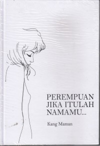Image of Perempuan Jika Itulah Namamu...