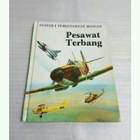 Image of Pustaka Pengetahuan Modern : Pesawat Terbang